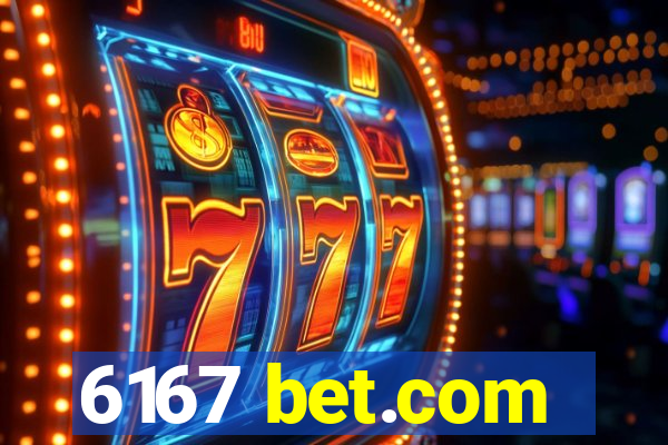 6167 bet.com